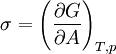 \sigma = \left(\frac{\partial G}{\partial A} \right)_{T,p}