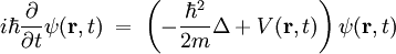 i\hbar\frac{\partial}{\partial t}\psi(\mathbf{r},t) \;=\; \left(- \frac{\hbar^2}{2m}\Delta + V(\mathbf{r},t)\right)\psi(\mathbf{r},t)