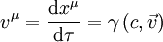 v^\mu = \frac{\mathrm dx^\mu}{\mathrm d\tau} = \gamma\left(c,\vec{v}\right)