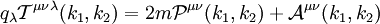 q_\lambda\mathcal{T}^{\mu\nu\lambda }(k_1,k_2) = 2m\mathcal{P}^{\mu\nu }(k_1,k_2)+\mathcal{A}^{\mu\nu }(k_1,k_2)