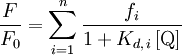 \frac{F}{F_0} = \sum_{i=1}^{n} \frac{f_i}{1+K_{d,\, i} \, \mathrm{[Q]}}