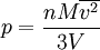 p = \frac{n M \overline{v^2}}{3 V} \,
