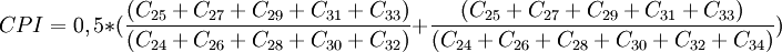 CPI=0,5*(\frac{(C_{25}+C_{27}+C_{29}+C_{31}+C_{33})}{(C_{24}+C_{26}+C_{28}+C_{30}+C_{32})}+\frac{(C_{25}+C_{27}+C_{29}+C_{31}+C_{33})}{(C_{24}+C_{26}+C_{28}+C_{30}+C_{32}+C_{34})})