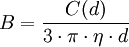 B = \frac{C(d)}{3\cdot \pi \cdot \eta \cdot d}