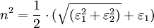 n^2 = \frac{1}{2} \cdot (\sqrt{(\varepsilon_1^2 + \varepsilon_2^2)} + \varepsilon_1)