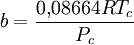 b = \frac{0{,}08664RT_c}{P_c}