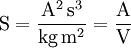 \mathrm{S =  \frac{A^2\, s^3}{kg\, m^2} = \frac{A}{V}}