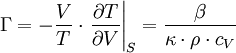 \Gamma = - \frac{V}{T}\cdot \left. \frac{\partial T}{\partial V} \right|_S = \frac{\beta}{\kappa \cdot \rho \cdot c_V}