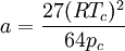 a = \frac{27 (R T_c)^2}{64 p_c}