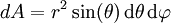 dA=r^2 \sin(\theta) \, \mathrm d\theta \, \mathrm d \varphi