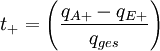 t_+=\left( \frac{q_{A+}-q_{E+}}{q_{ges}} \right)