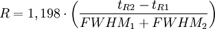 R=1,198\cdot\left(\frac{t_{R2}-t_{R1}}{FWHM_1+FWHM_2}\right)