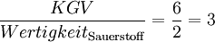 \frac{KGV}{Wertigkeit_{\rm Sauerstoff}} =  \frac{6}{2} = 3