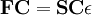 \mathbf{FC=SC\epsilon}