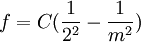 f=C(\frac{1}{2^{2}}-\frac{1}{m^{2}})
