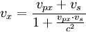 v_x  = \frac{{v_{px}  + v_s }}{{1 + \frac{{v_{px}  \cdot v_s }}{{c^2 }}}}