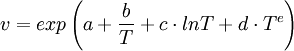 v = exp \left({ a + \frac{b}{T} + c \cdot ln T + d \cdot T^e }\right)