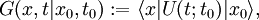 G(x,t|x_0,t_0):=\langle x|U(t;t_0)|x_0 \rangle,