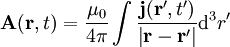 \mathbf A(\mathbf r ,t) = \frac{\mu_0}{4\pi}\int\frac{\mathbf{j}(\mathbf{r}', t')}{\left|\mathbf{r}-\mathbf{r}'\right|}\mathrm{d}^3r'