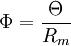 \Phi = \frac{\Theta}{R_m}