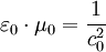 \varepsilon_0 \cdot \mu_0 = \frac{1}{c_0^2}