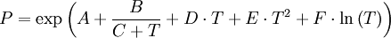 P = \exp{\left( A + \frac{B}{C+T} + D \cdot T + E \cdot T^2 + F \cdot \ln \left( T \right) \right)}