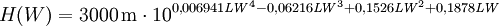 H(W)=3000\,\mathrm{m}\cdot10^{0{,}006941\mathit{LW}^4-0{,}06216\mathit{LW}^3+0{,}1526\mathit{LW}^2+0{,}1878\mathit{LW}}