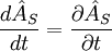 \frac{d \hat{A}_{S}}{dt} = \frac{\partial \hat{A}_{S}}{\partial t}