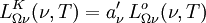 L_{\Omega \nu}^K(\nu, T) = a_{\nu}^\prime \, L_{\Omega \nu}^o(\nu, T)