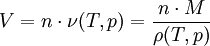 V = n \cdot \nu(T,p) = \frac{n \cdot M}{\rho(T,p)}