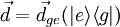 \vec{d}=\vec{d}_{ge}(|e\rang\lang g|)