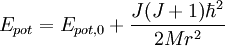 E_{pot} = E_{pot,0} + \frac{J(J+1)\hbar^2}{2Mr^2}