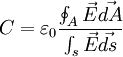 C = \varepsilon_0 \frac{ \oint_{A} \vec E \vec {dA} }{\int_s \vec E  \vec {ds}}