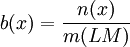 b(x)=\frac{n(x)}{m(LM)}