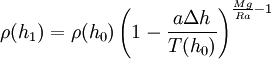 \rho(h_1) = \rho(h_0) \left( 1 - \frac{a \Delta h}{T(h_0)} \right)^{\frac{M g}{R a}-1}