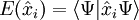 E(\hat{x}_i)=\langle \Psi|\hat{x}_i \Psi\rangle