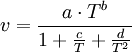 v = \frac{a \cdot T^b}{1 + \frac{c}{T} +\frac{d}{T^2}}