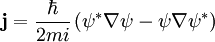 \mathbf{j} = \frac{\hbar}{2mi}\left(\psi^*\nabla\psi-\psi\nabla\psi^*\right)