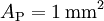 A_\text{P}=1\, \text{mm}^2